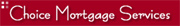 Visit Choice Mortgage Services website