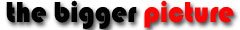 Visit The Bigger Picture website