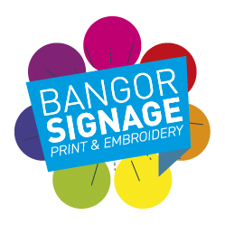Bangor Signage, Print & Embroidery Logo